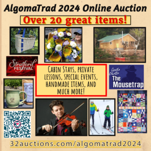 Text: AlgomaTrad 2024 Online Auction - Over 20 great items! Cabin Stays, Private Lesson, Special Events, Handmade Items, and Much More!